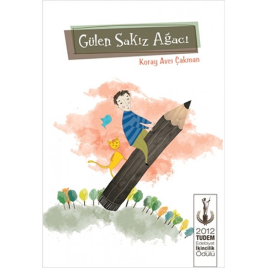 Gülen Sakız Ağacı-KORAY AVCI ÇAKMAN