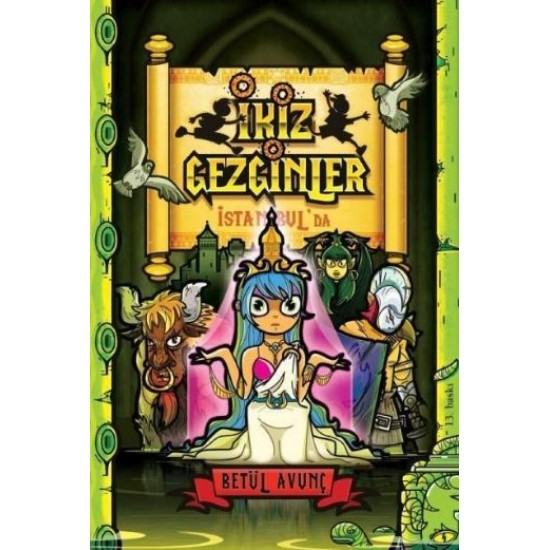 İkiz Gezginler İstanbulda-BETÜL AVUNÇ