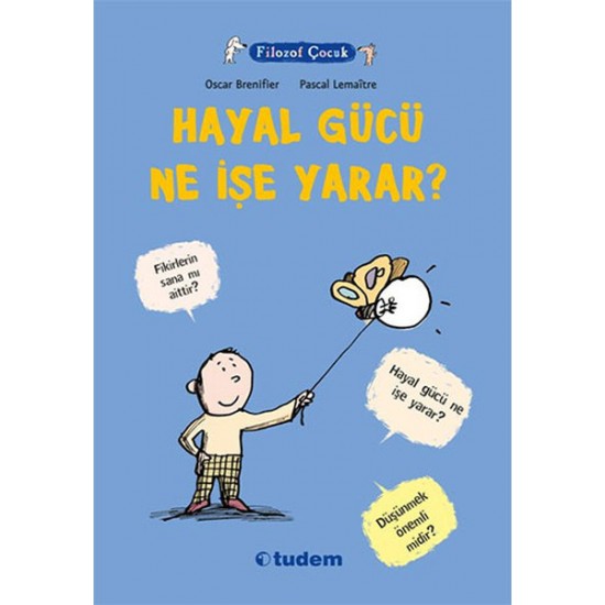Filozof Çocuk Hayal Gücü Ne İşe Yarar