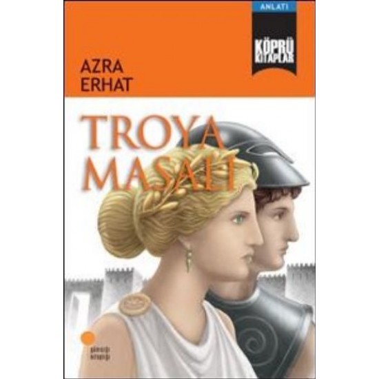 Köprü Kitaplar 6 Troya Masalı-AZRA ERHAT