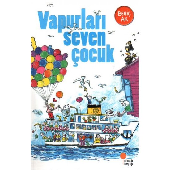 Vapurları Seven Çocuk-BEHIÇ AK