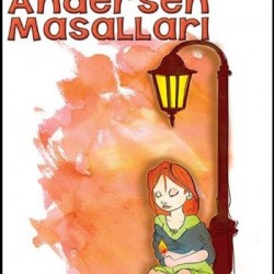 Andersen Masalları-HANS CHRISTIAN ANDERSEN