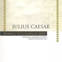 Julius Caesar Hasan Ali Yücel Klasikleri-WILLIAM SHAKESPEARE