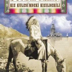 Kız Kulesindeki Kızılderili-SUNAY AKIN