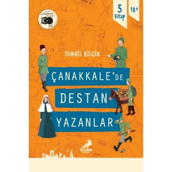 Çanakkale’de Destan Yazanlar – 5 Kitap