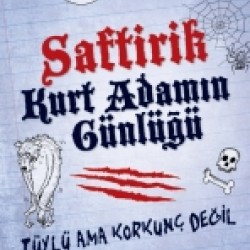 Saftirik Kurt Adamın Günlüğü 1 Tüylü Ama Korkunç Değil-Tim Collins