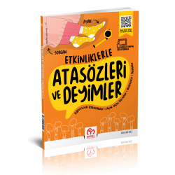 Etkinliklerle Atasözleri ve Deyimler
