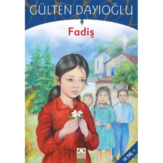 Fadiş-GÜLTEN DAYIOĞLU