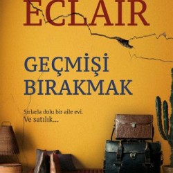 Geçmişi Bırakmak-JENNY ECLAIR