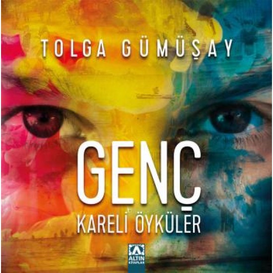 Genç Kareli Öyküler-TOLGA GÜMÜŞAY