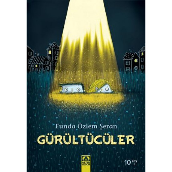 Gürültücüler-FUNDA ÖZLEM ŞERAN