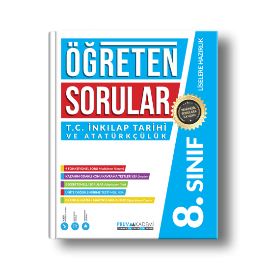 Pruva Akademi 8.Sınıf LGS Öğreten Sorular İnkılap Tarihi ve Atatürkçülük