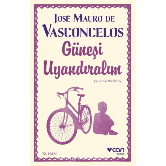 Güneşi Uyandıralım-JOSE MAURO DE VASCONCELOS