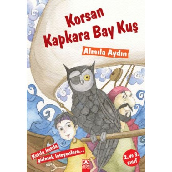Korsan Kapkara Bay Kuş-ALMILA AYDIN