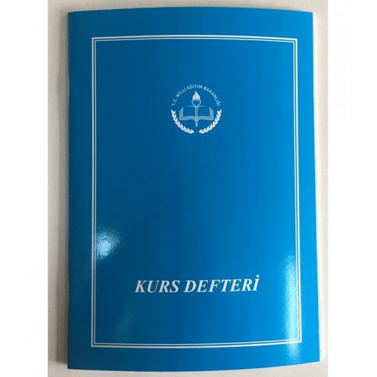 KURS DEFTERİ - ilk ve orta dereceli okullar için