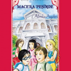 Gezgin Dedektifler 2 Macera Peşinde-ALMILA AYDIN