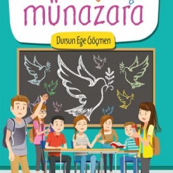 Münakaşa Değil Münazara-DURSUN EGE GÖÇMEN