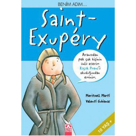 Benim Adım... Saint Exupery