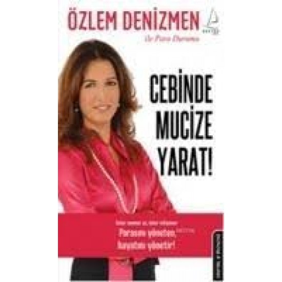 Cebinde Mucize Yarat-Özlem Denizmen