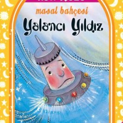 Yalancı Yıldız Masal Bahçesi-NUR İÇÖZÜ
