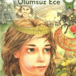 Ölümsüz Ece-GÜLTEN DAYIOĞLU