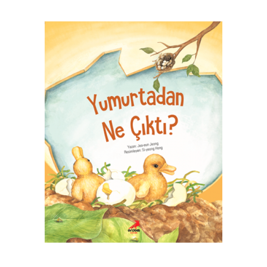 Bilim Öyküleri – Yumurtadan Ne Çıktı?
